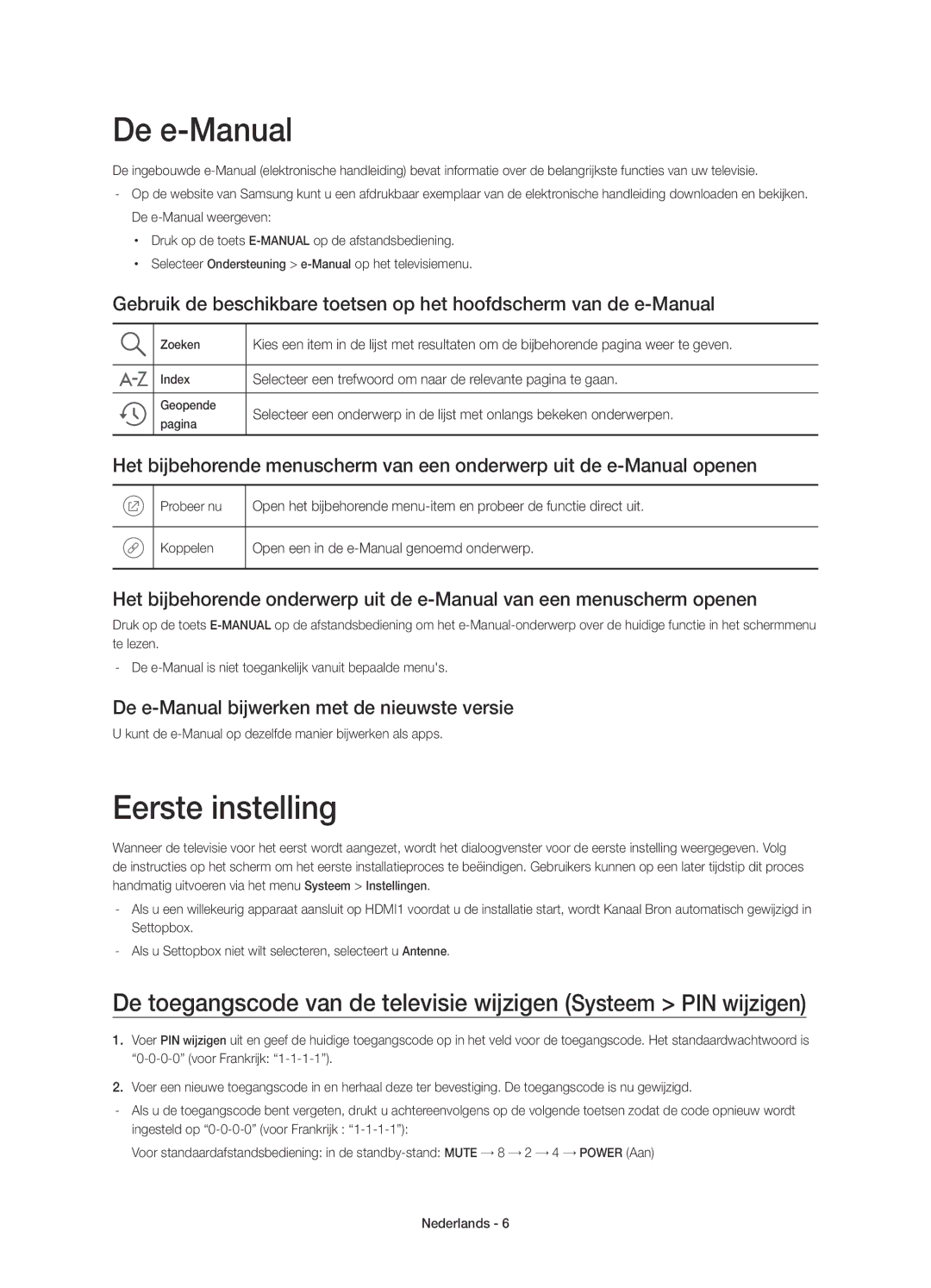 Samsung UE55JU6400KXXN, UE48JU6440WXXH, UE40JU6410UXXC Eerste instelling, De e-Manual bijwerken met de nieuwste versie 