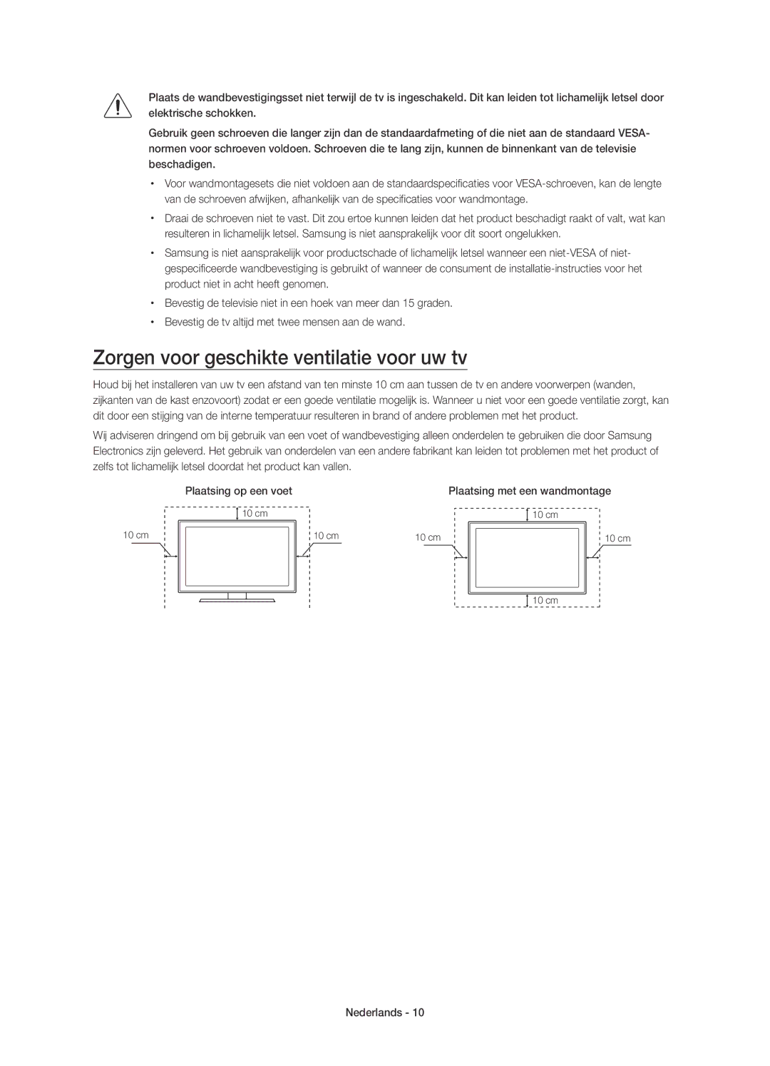 Samsung UE75JU6400KXXU, UE48JU6440WXXH, UE40JU6410UXXC, UE48JU6400KXXC manual Zorgen voor geschikte ventilatie voor uw tv 