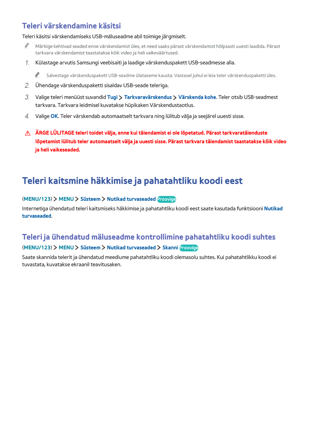 Samsung UE40JU6472UXXH, UE48JU6495UXZG Teleri kaitsmine häkkimise ja pahatahtliku koodi eest, Teleri värskendamine käsitsi 