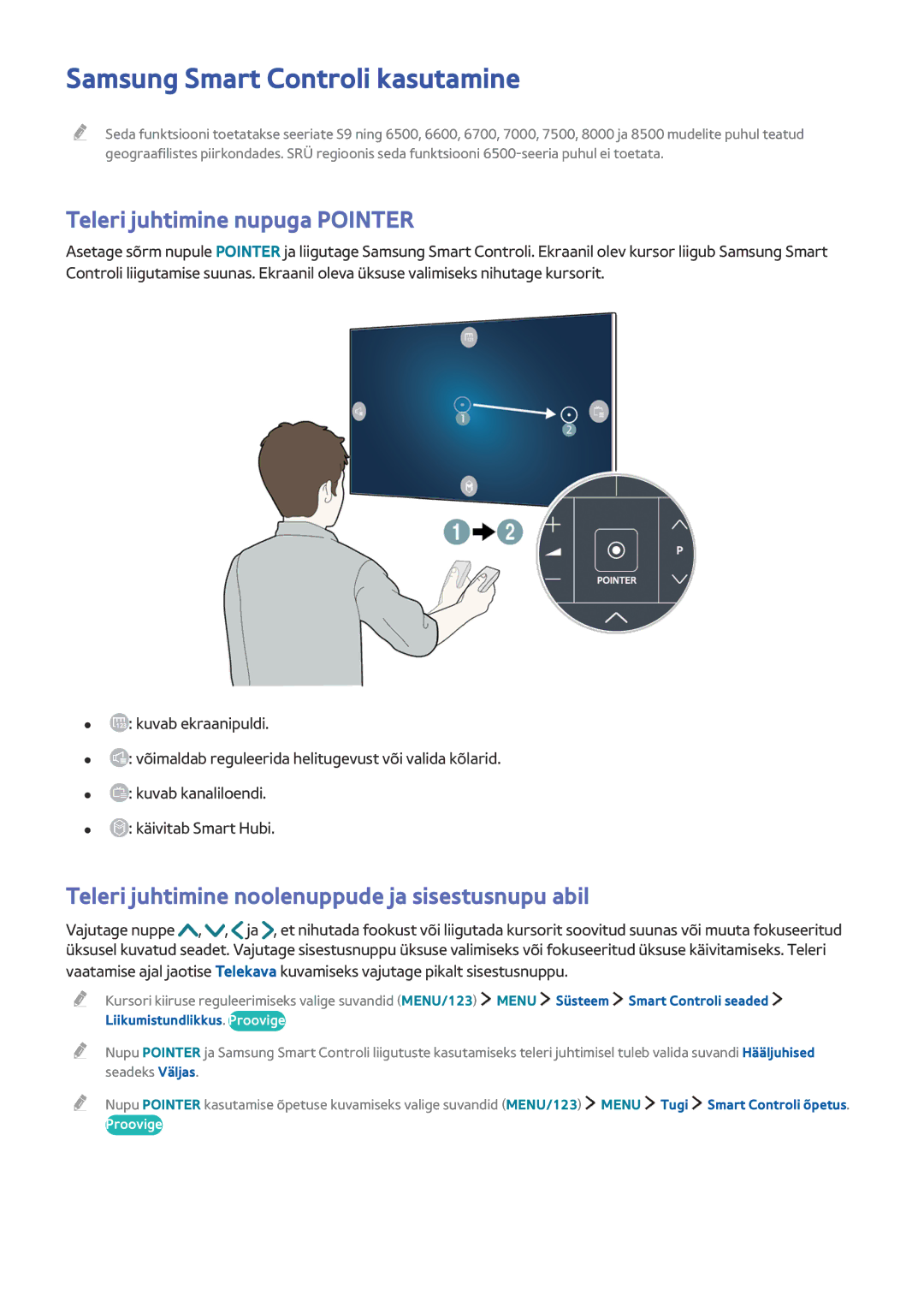 Samsung UE65JS8502TXXH manual Samsung Smart Controli kasutamine, Teleri juhtimine noolenuppude ja sisestusnupu abil 