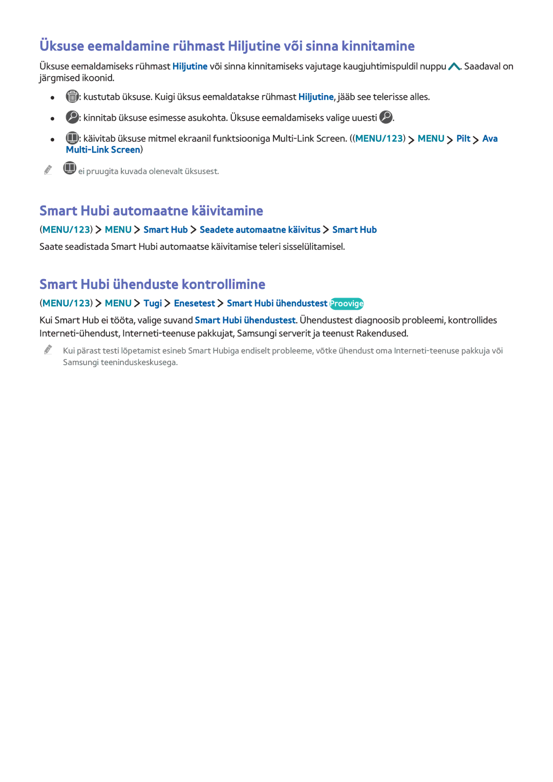 Samsung UE48JU6512UXXH manual Üksuse eemaldamine rühmast Hiljutine või sinna kinnitamine, Smart Hubi automaatne käivitamine 