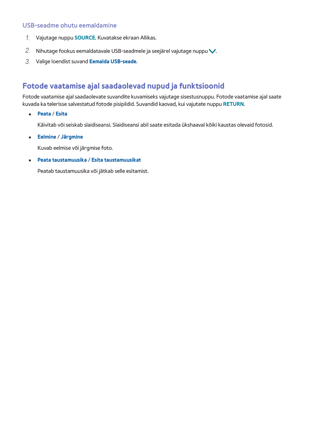 Samsung UE55JU6412UXXH manual Fotode vaatamise ajal saadaolevad nupud ja funktsioonid, USB-seadme ohutu eemaldamine 