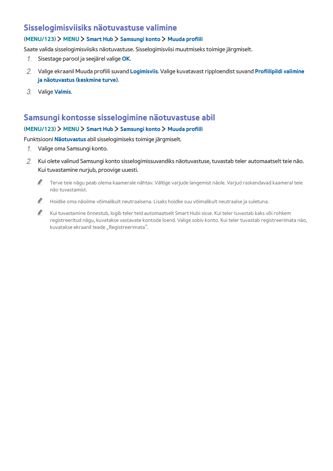 Samsung UE40JU6430UXZG manual Sisselogimisviisiks näotuvastuse valimine, Samsungi kontosse sisselogimine näotuvastuse abil 
