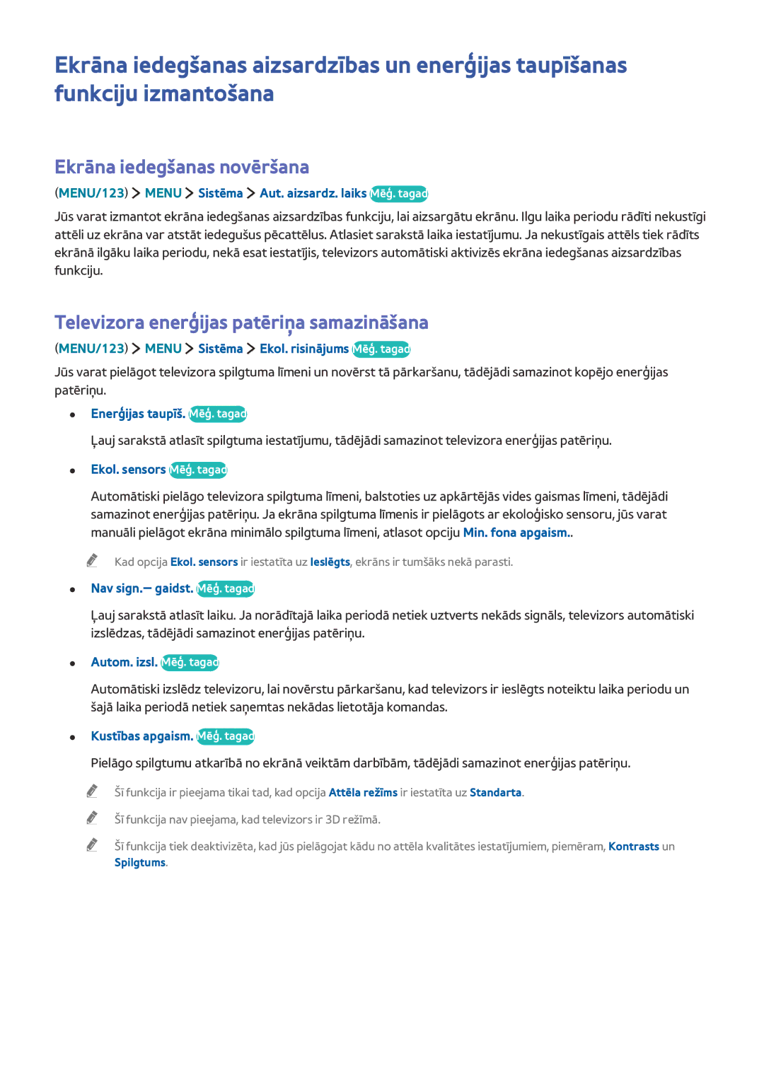 Samsung UE40JU7002TXXH, UE48JU6495UXZG manual Ekrāna iedegšanas novēršana, Televizora enerģijas patēriņa samazināšana 