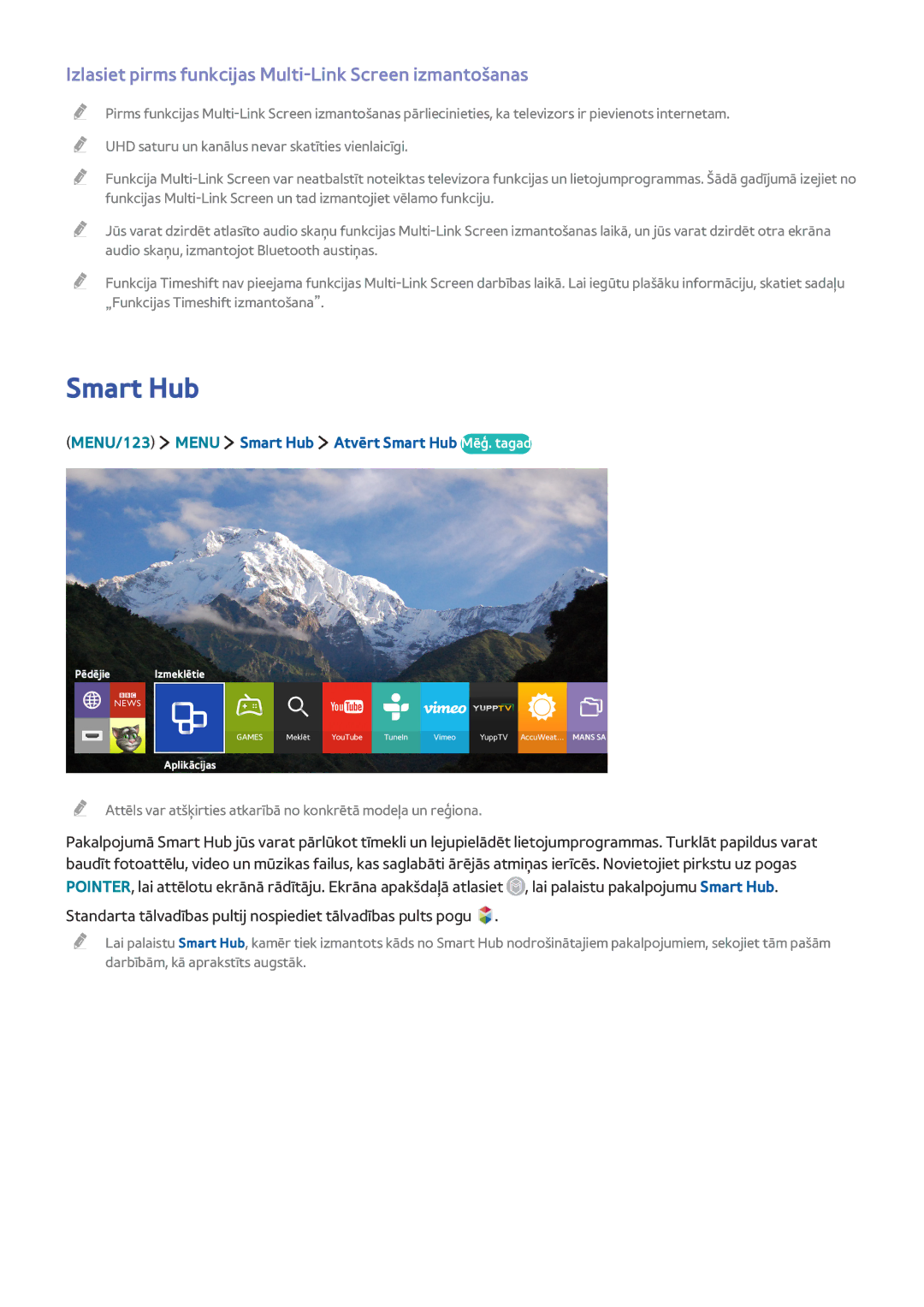 Samsung UE55JS8502TXXH, UE48JU6495UXZG, UE48JU6490UXZG Smart Hub, Izlasiet pirms funkcijas Multi-Link Screen izmantošanas 