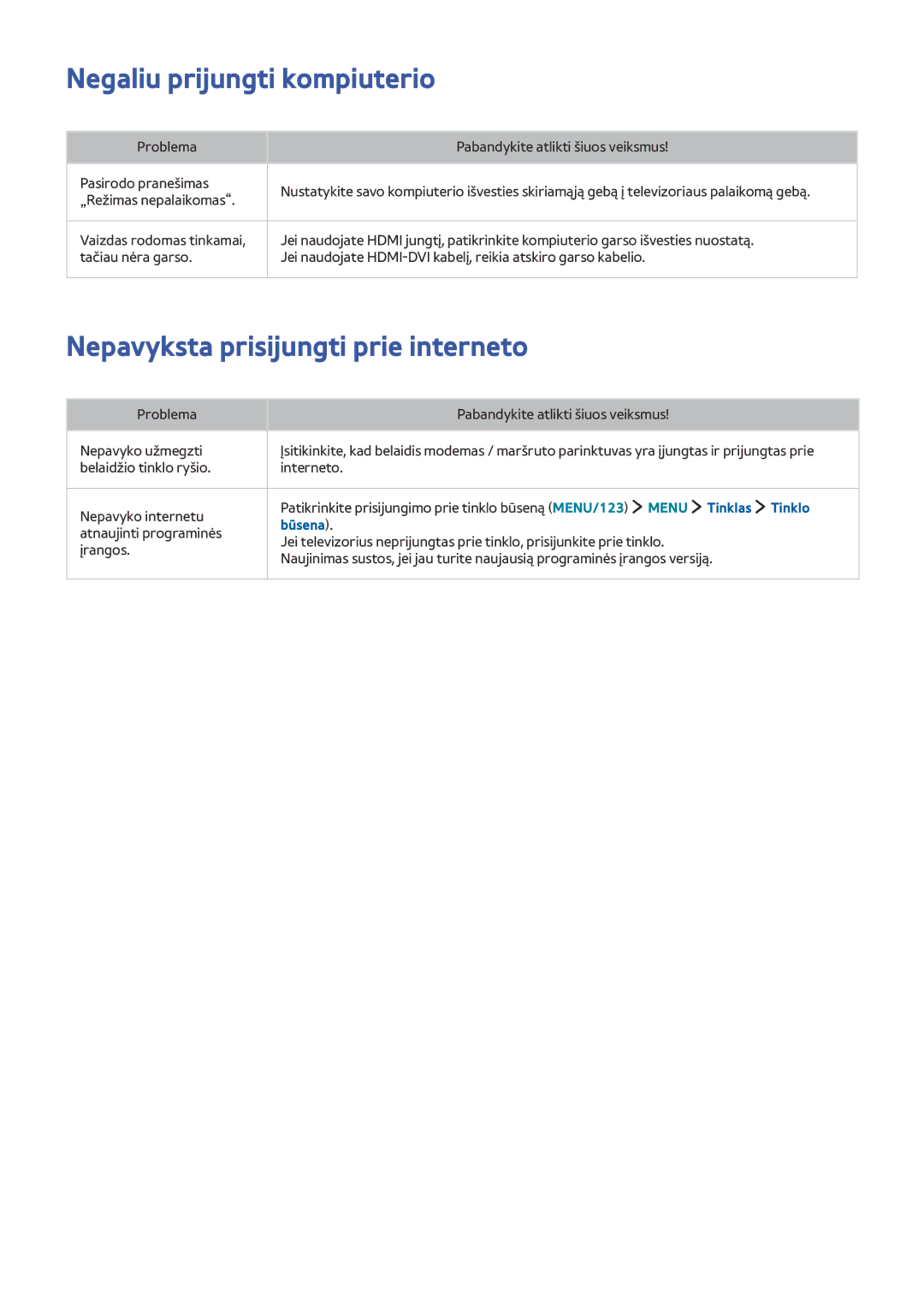 Samsung UE40JU6652UXXH, UE48JU6495UXZG manual Negaliu prijungti kompiuterio, Nepavyksta prisijungti prie interneto, Būsena 