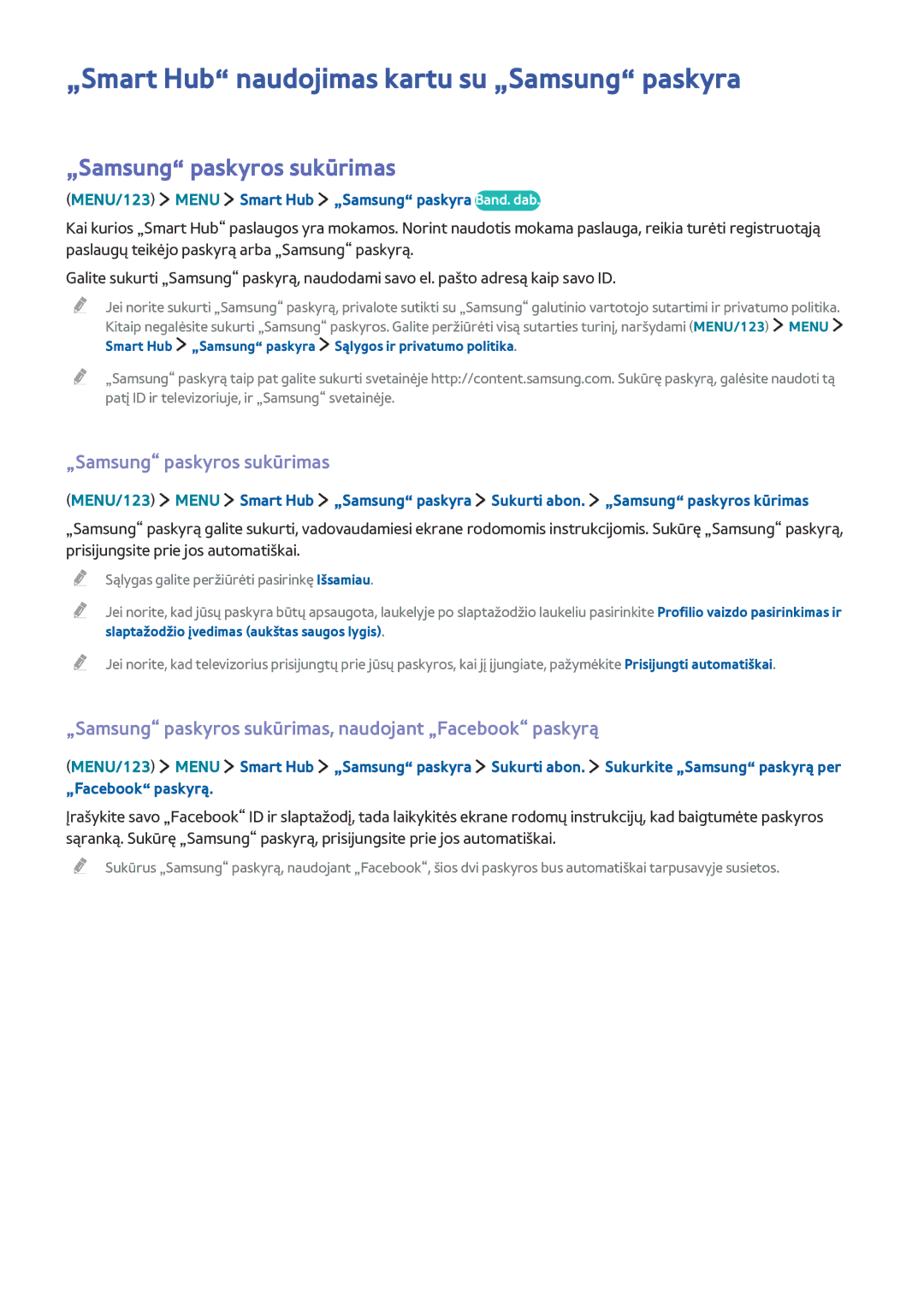 Samsung UE85JU7002TXXH, UE48JU6495UXZG manual „Smart Hub naudojimas kartu su „Samsung paskyra, „Samsung paskyros sukūrimas 