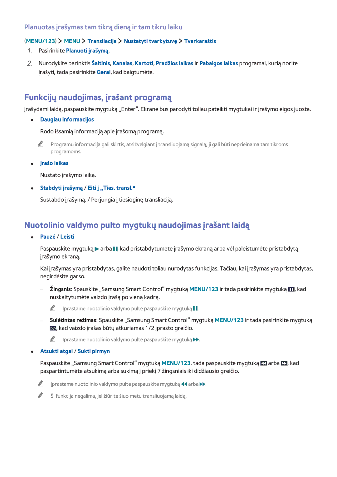 Samsung UE40JU6480UXZG Funkcijų naudojimas, įrašant programą, Nuotolinio valdymo pulto mygtukų naudojimas įrašant laidą 