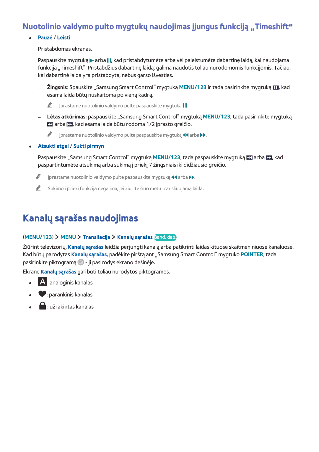 Samsung UE48JU6430UXZG, UE48JU6495UXZG manual Kanalų sąrašas naudojimas, MENU/123 Menu Transliacija Kanalų sąrašas Band. dab 