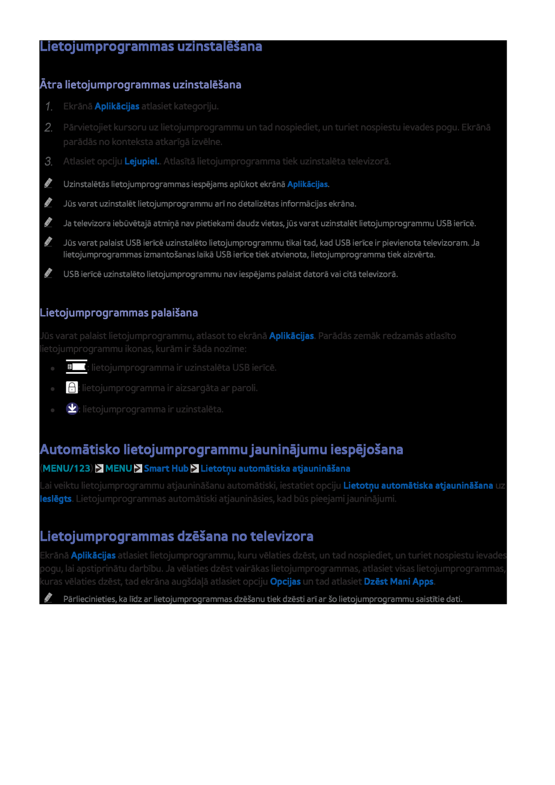 Samsung UE48JU7502TXXH manual Lietojumprogrammas uzinstalēšana, Automātisko lietojumprogrammu jauninājumu iespējošana 