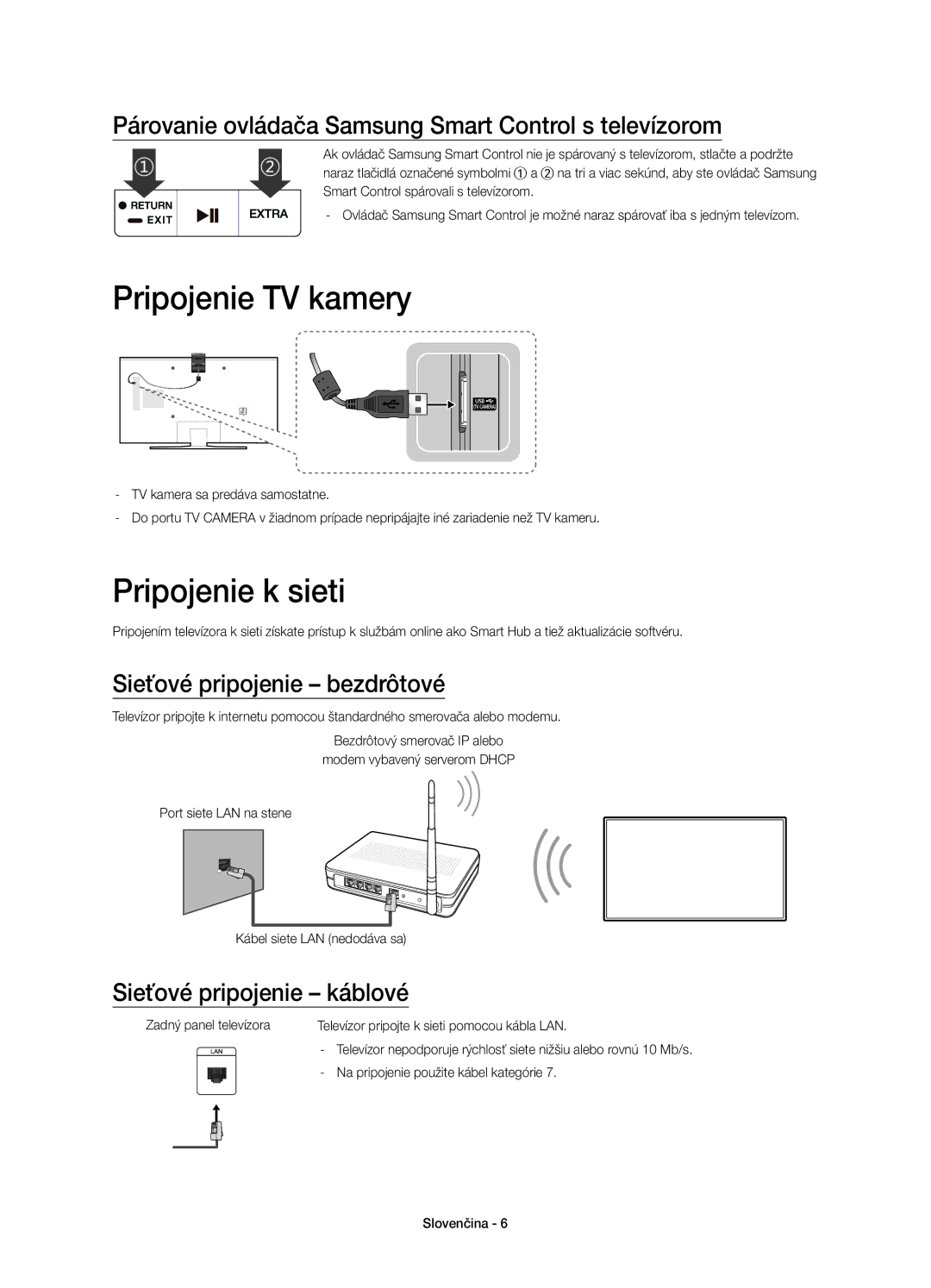 Samsung UE40JU6510SXXN Pripojenie TV kamery, Pripojenie k sieti, Párovanie ovládača Samsung Smart Control s televízorom 