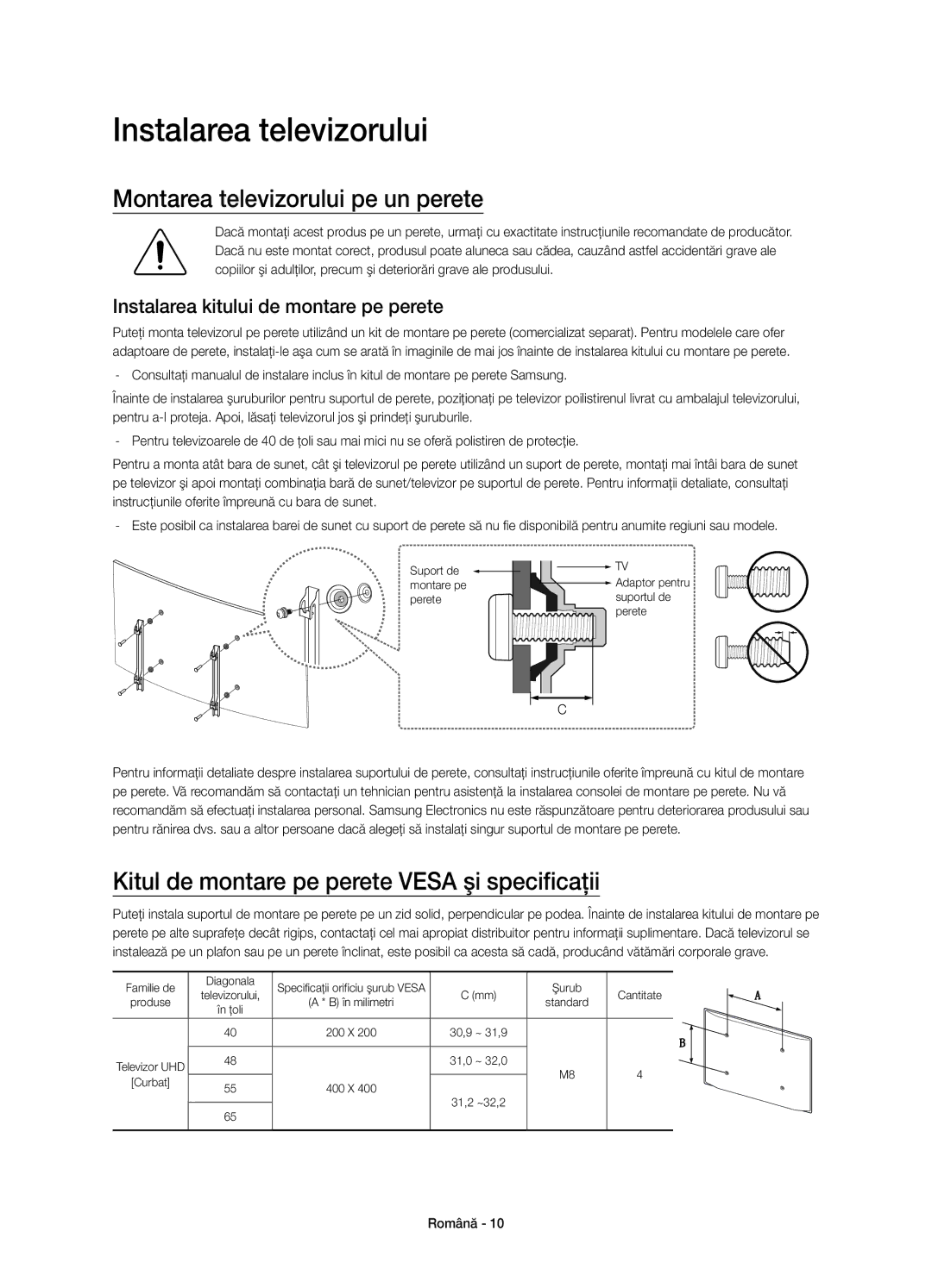 Samsung UE55JU6500WXXN, UE48JU6510SXXH, UE65JU6500WXXH manual Instalarea televizorului, Montarea televizorului pe un perete 