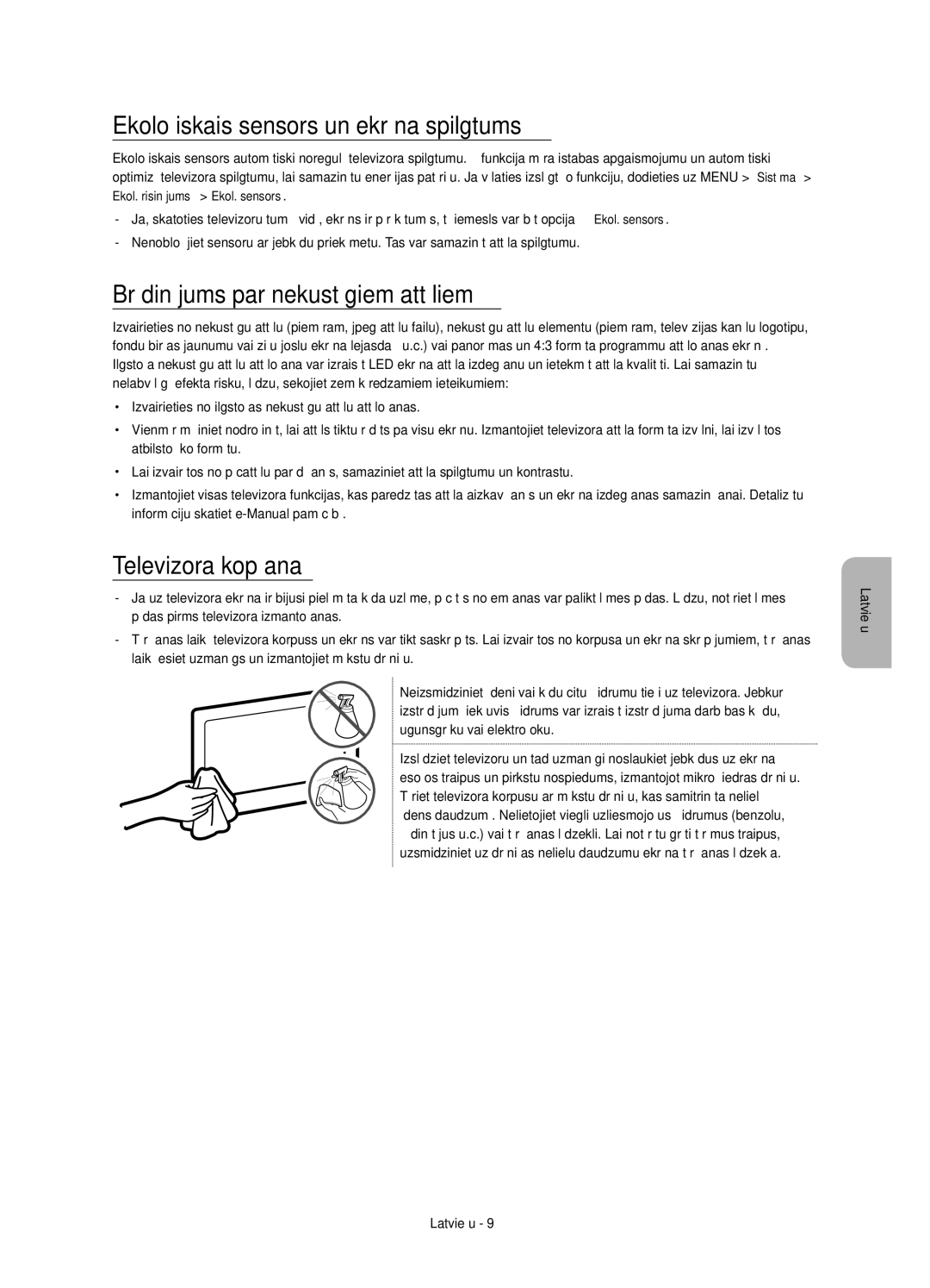 Samsung UE48JU6500WXXH Ekoloģiskais sensors un ekrāna spilgtums, Brīdinājums par nekustīgiem attēliem, Televizora kopšana 