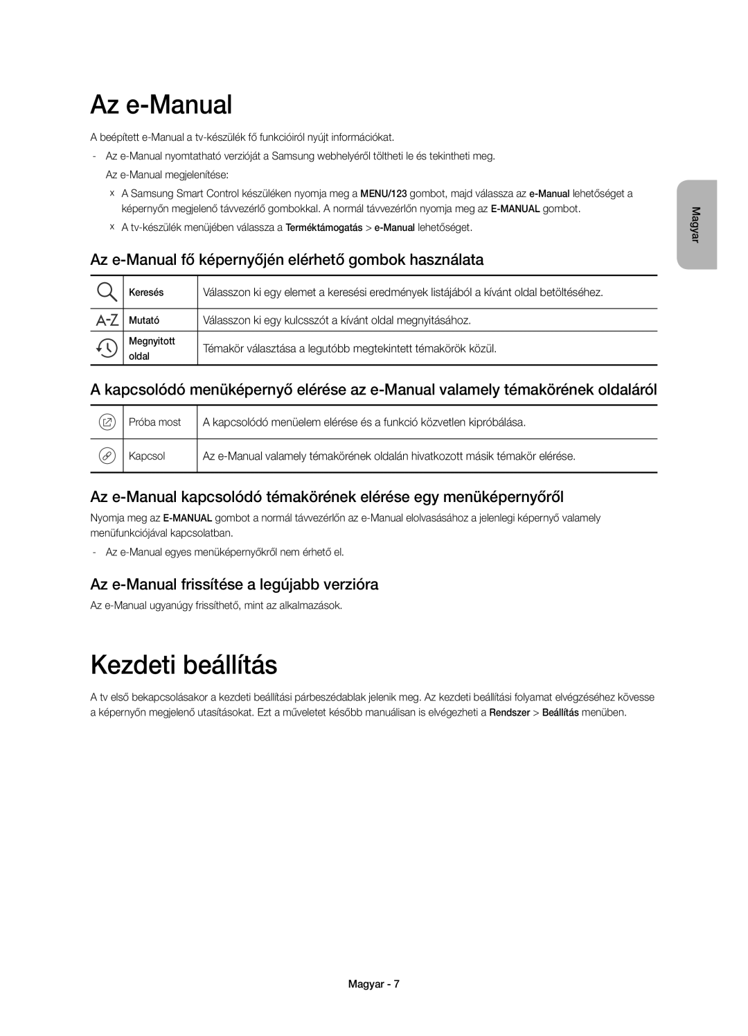 Samsung UE48JU6510SXXH, UE65JU6500WXXH manual Kezdeti beállítás, Az e-Manual fő képernyőjén elérhető gombok használata 