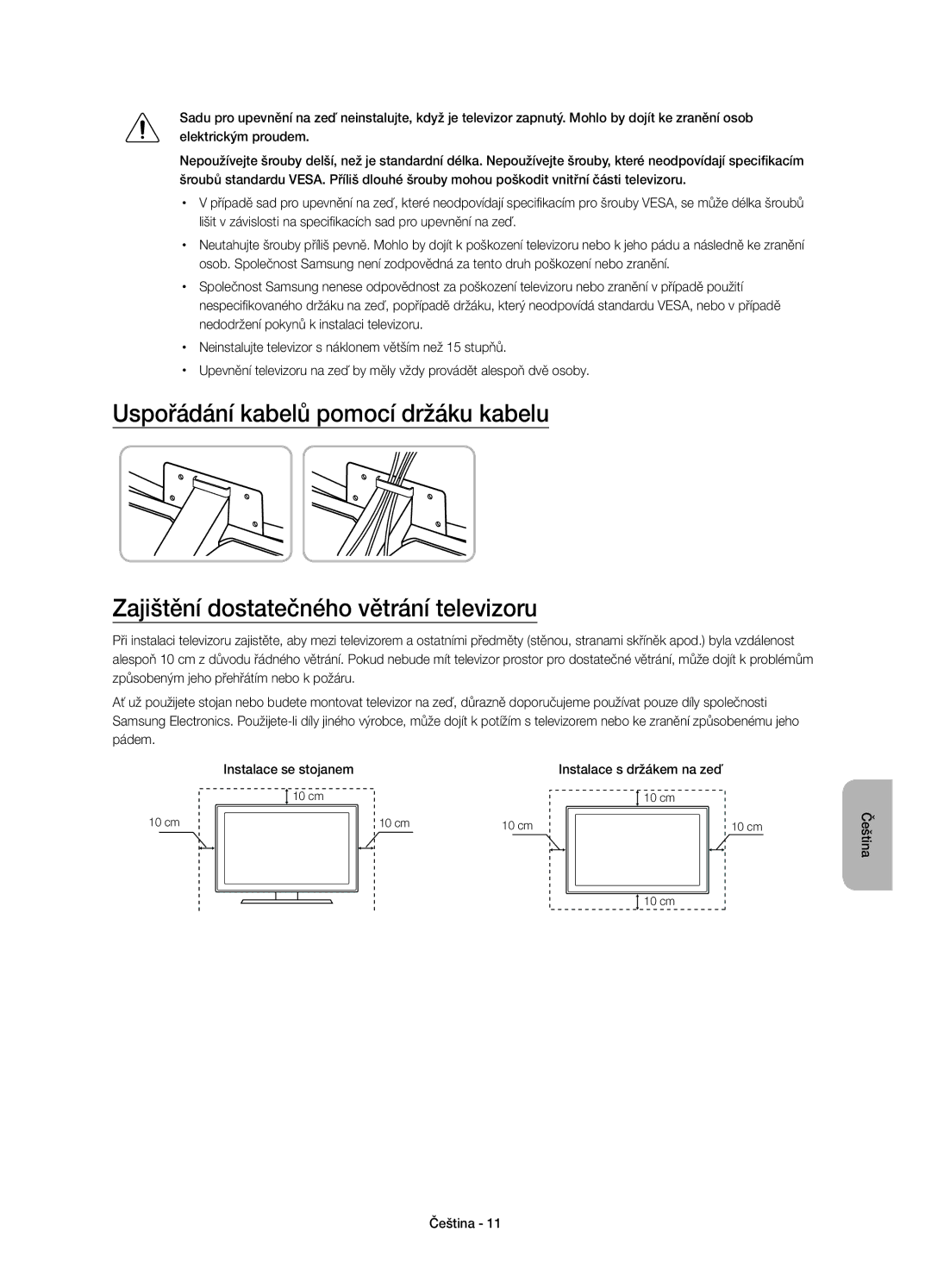 Samsung UE48JU6572UXXH, UE48JU6510SXXH, UE65JU6500WXXH, UE48JU6500WXXH, UE40JU6500WXXH manual Instalace s držákem na zeď 