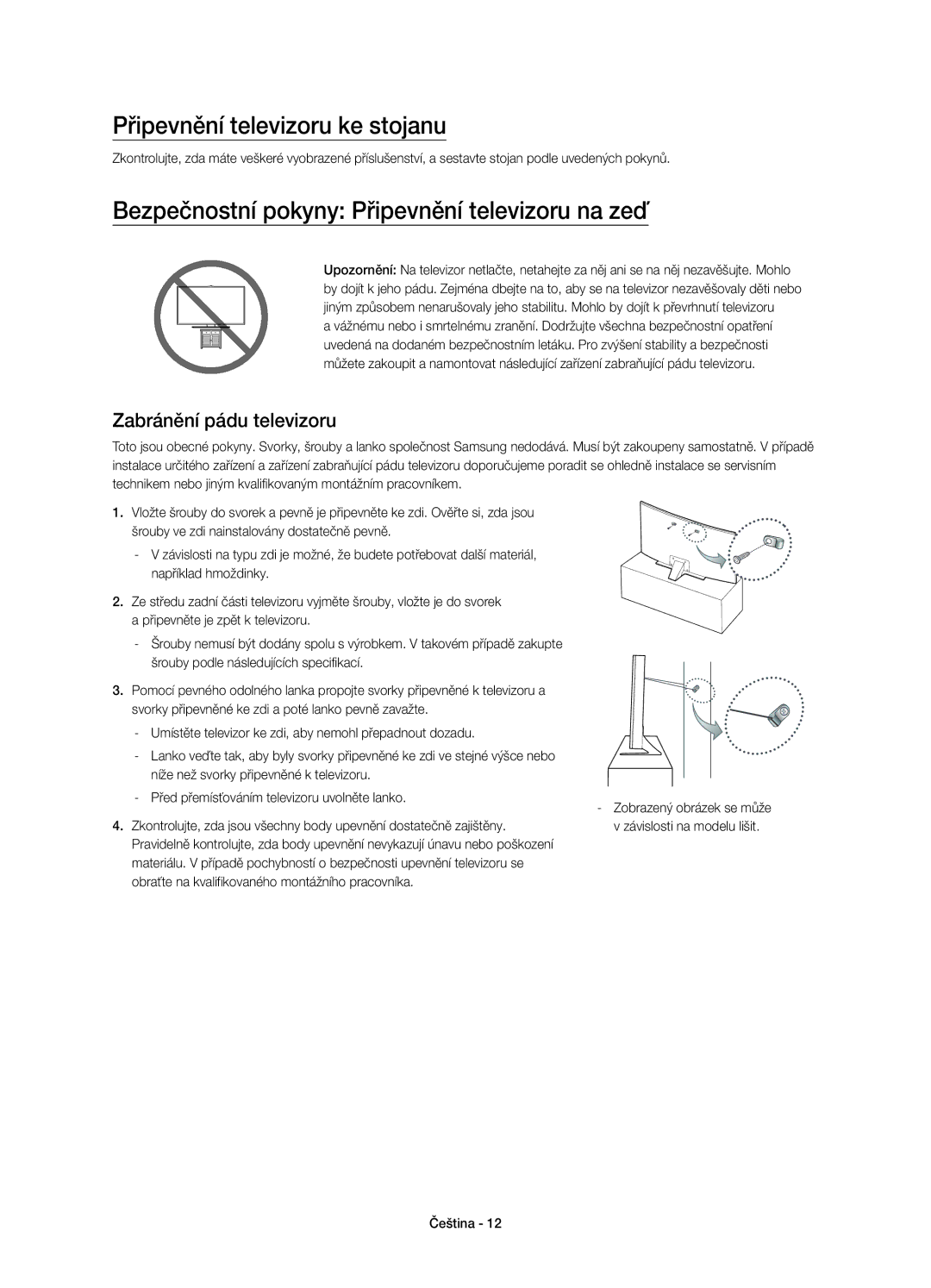 Samsung UE65JU6572UXXH, UE48JU6510SXXH Připevnění televizoru ke stojanu, Bezpečnostní pokyny Připevnění televizoru na zeď 