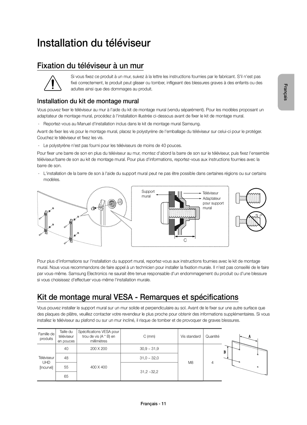Samsung UE48JU6510SXXN Installation du téléviseur, Fixation du téléviseur à un mur, Installation du kit de montage mural 
