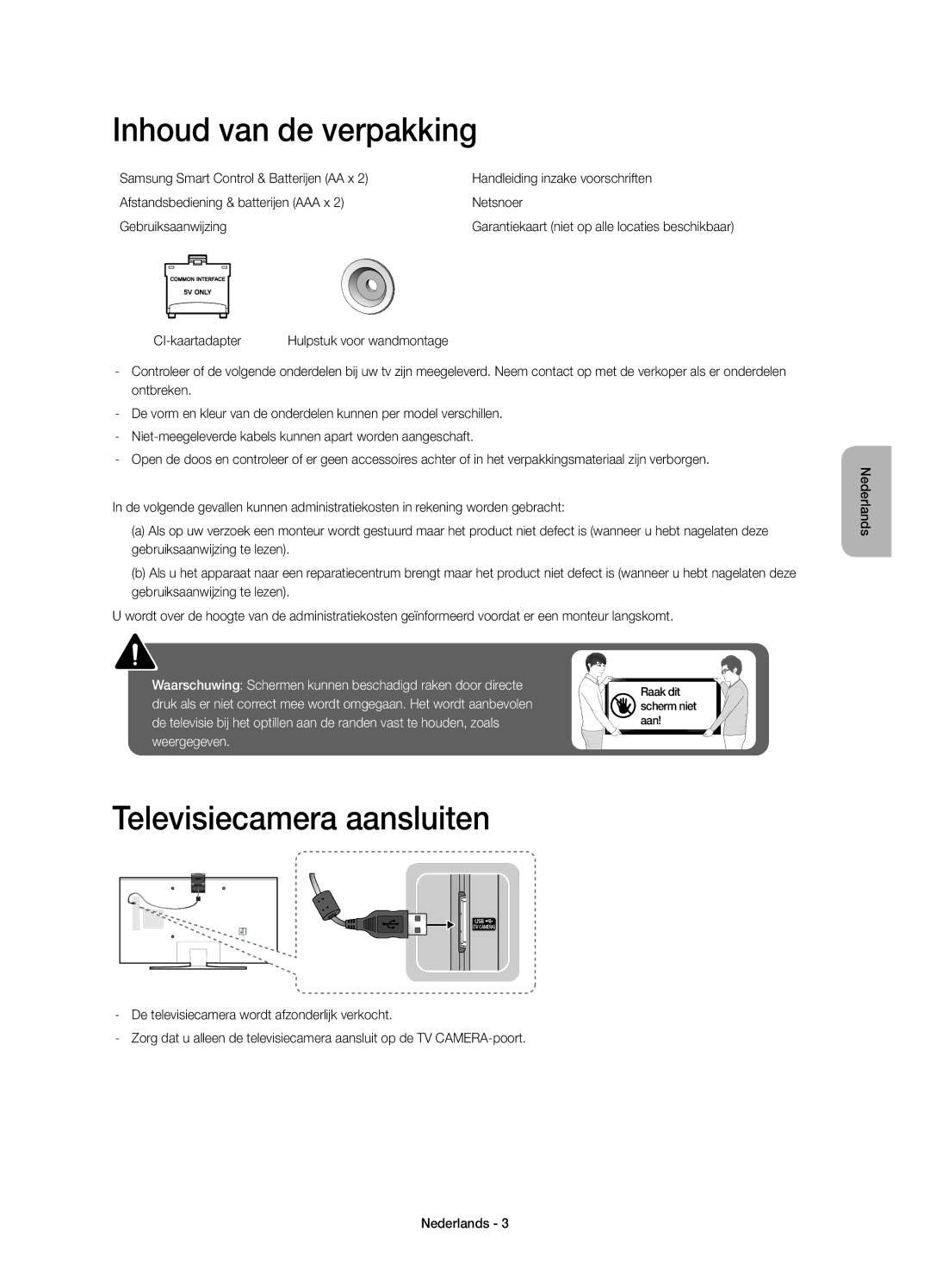 Samsung UE48JU6500KXZF, UE48JU6510SXXH, UE65JU6500WXXH, UE48JU6500WXXH Inhoud van de verpakking, Televisiecamera aansluiten 