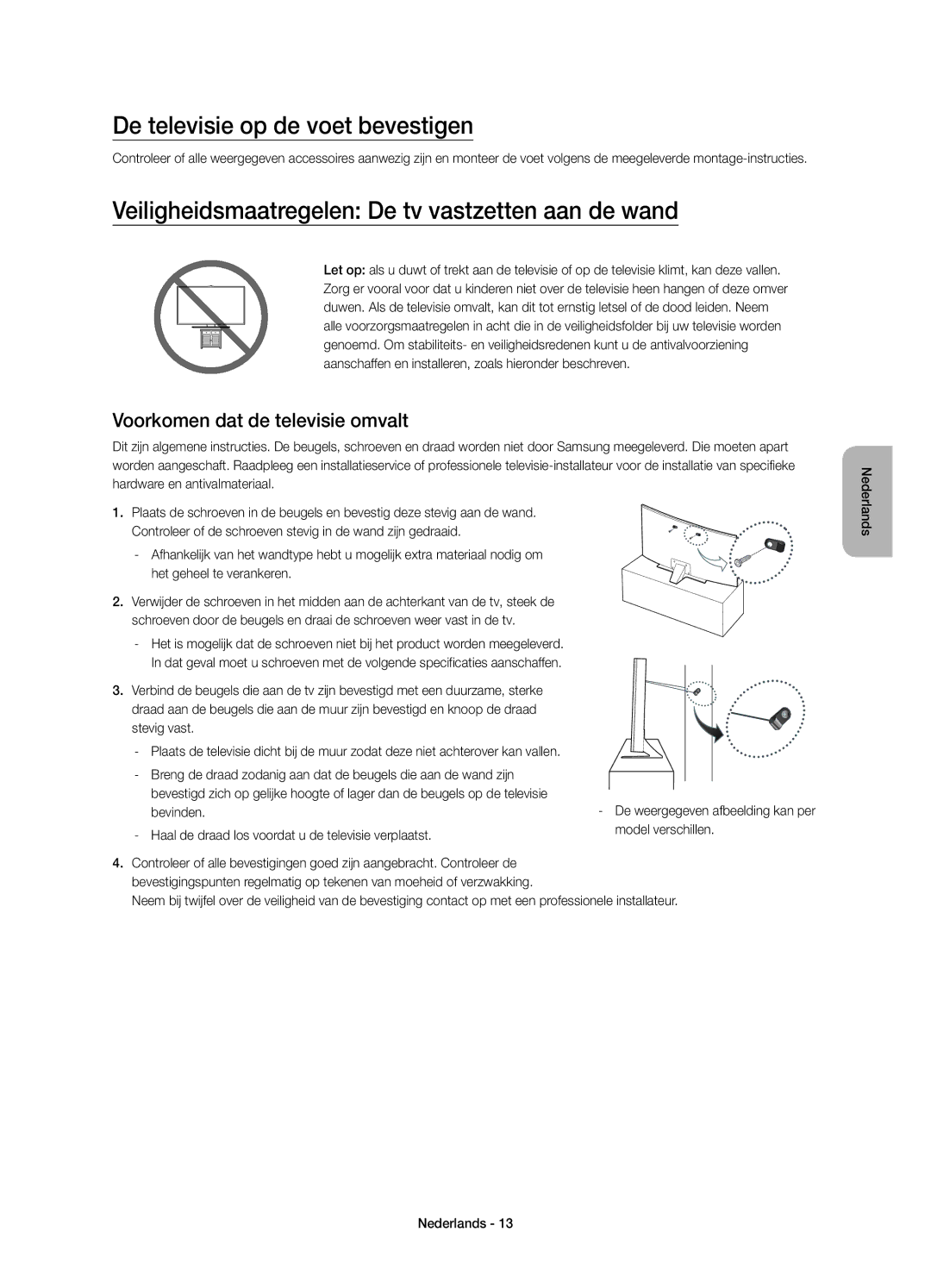 Samsung UE40JU6500WXXN manual De televisie op de voet bevestigen, Veiligheidsmaatregelen De tv vastzetten aan de wand 