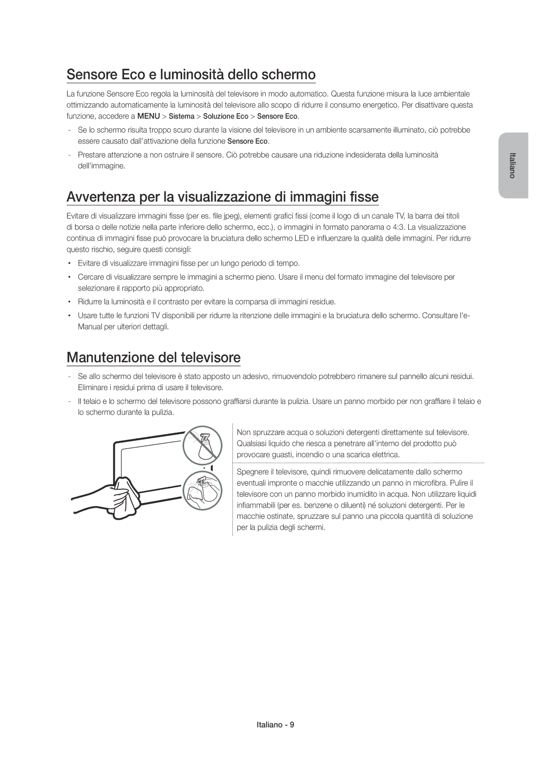 Samsung UE48JU6500KXXU manual Sensore Eco e luminosità dello schermo, Avvertenza per la visualizzazione di immagini fisse 