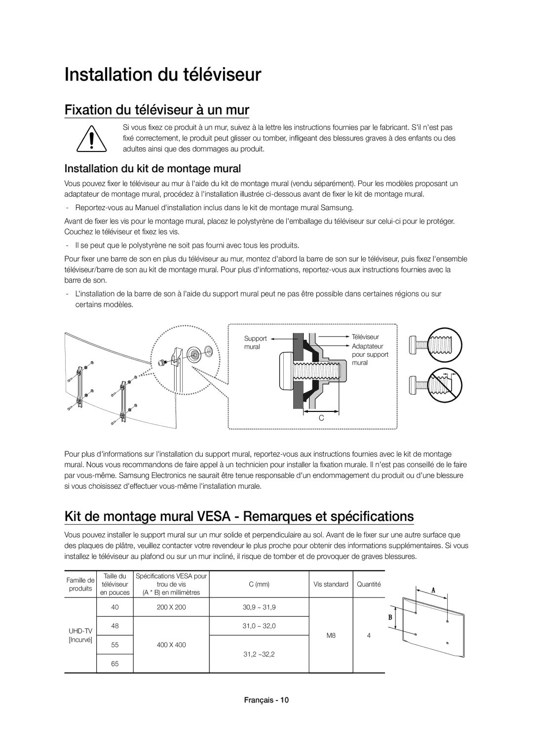 Samsung UE40JU6510UXXU Installation du téléviseur, Fixation du téléviseur à un mur, Installation du kit de montage mural 