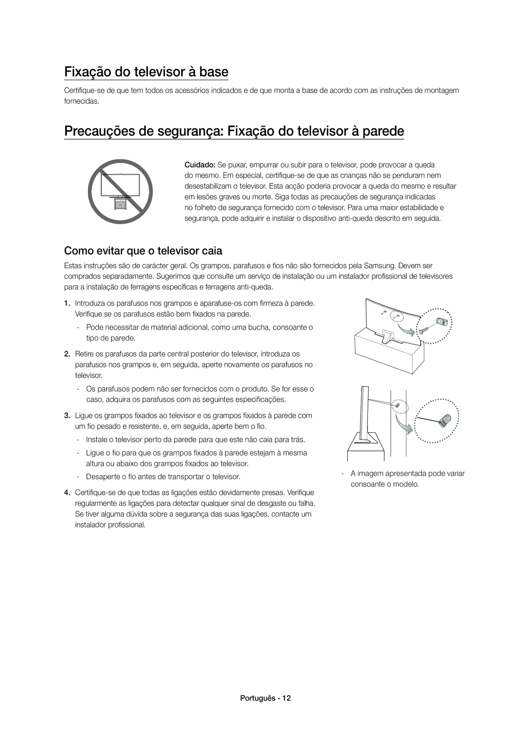 Samsung UE55JU6510UXZF, UE48JU6510UXZF Fixação do televisor à base, Precauções de segurança Fixação do televisor à parede 