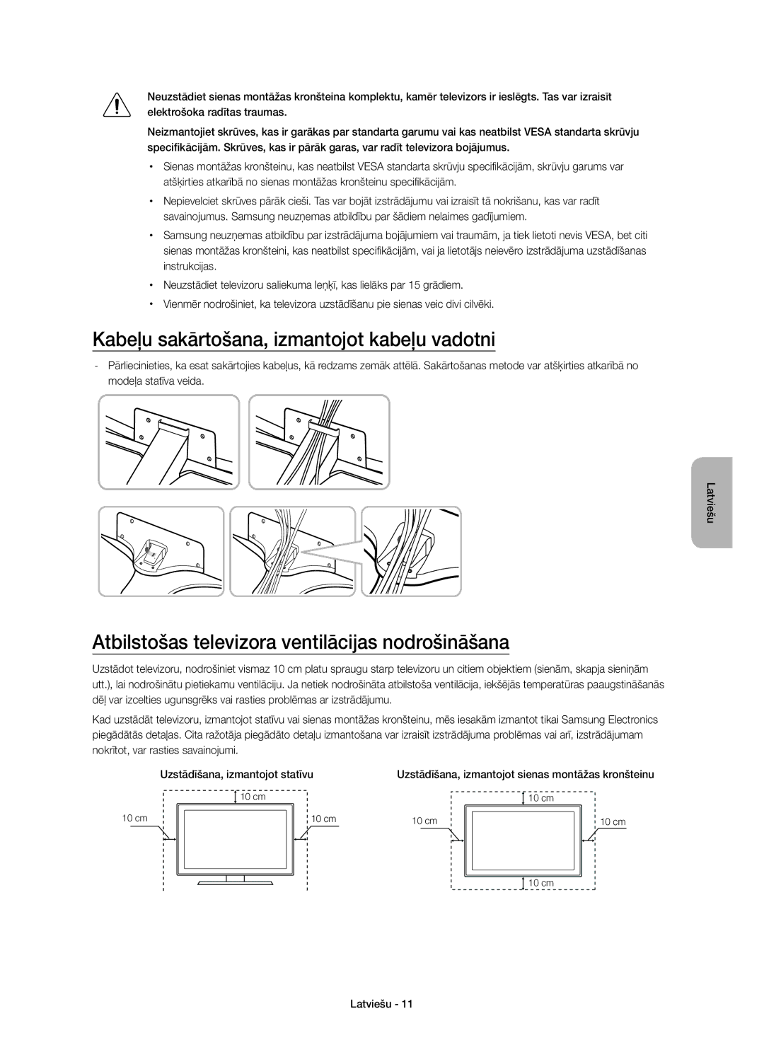 Samsung UE40JU6652UXXH Kabeļu sakārtošana, izmantojot kabeļu vadotni, Atbilstošas televizora ventilācijas nodrošināšana 