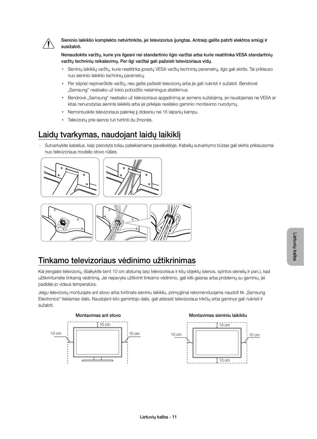 Samsung UE48JU6650SXXN manual Laidų tvarkymas, naudojant laidų laikiklį, Tinkamo televizoriaus vėdinimo užtikrinimas 