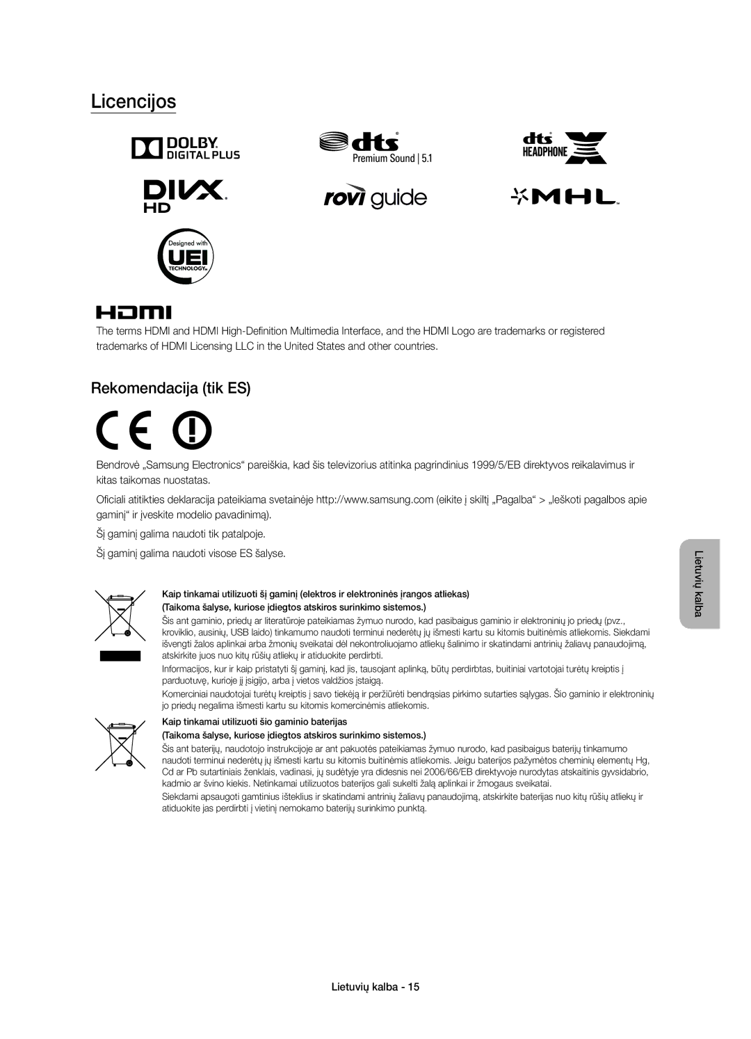 Samsung UE55JU6742UXXH, UE48JU6640SXXH, UE55JU6740SXXH, UE55JU6670SXXH, UE48JU6670SXXH manual Licencijos, Rekomendacija tik ES 