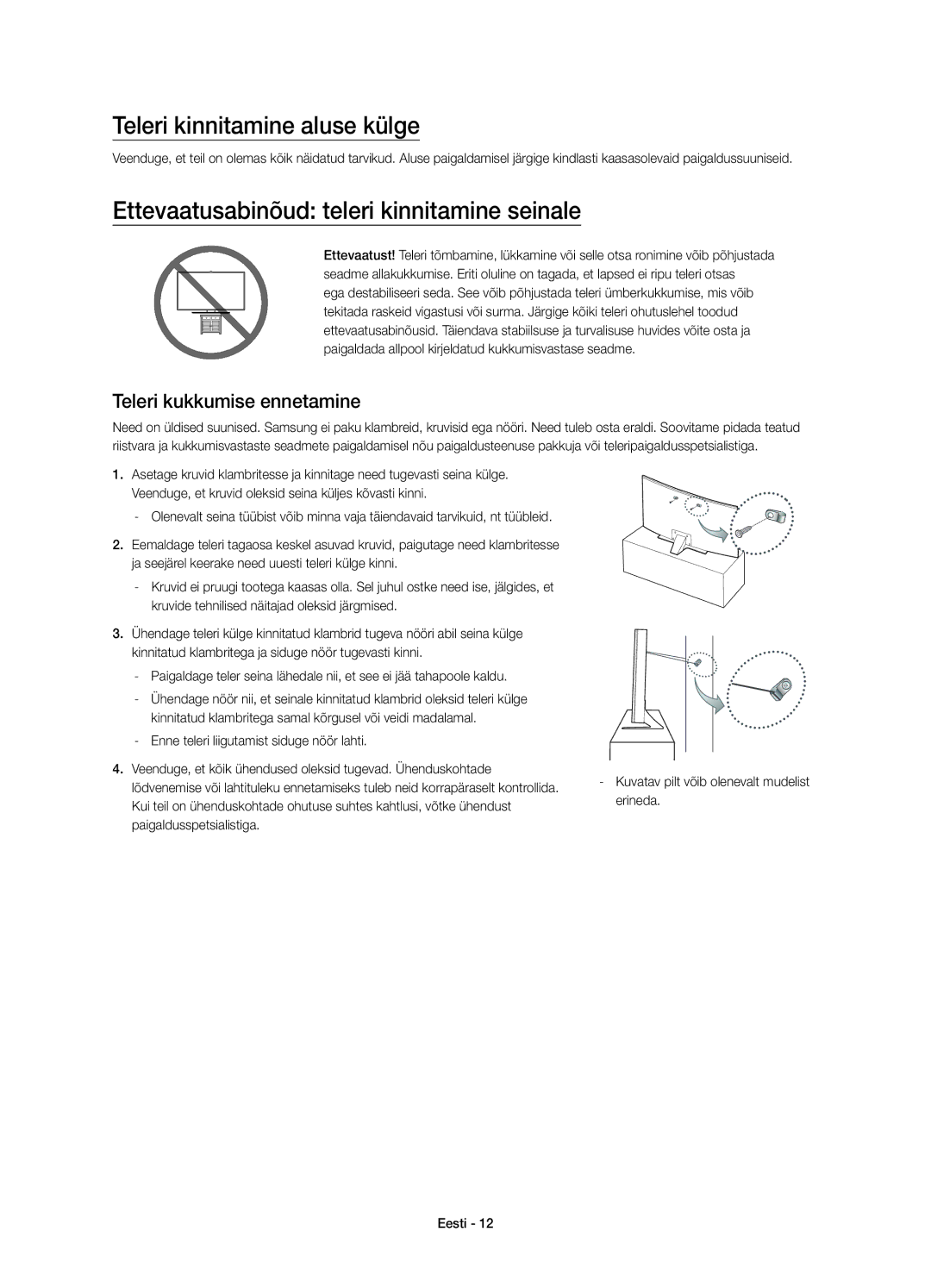 Samsung UE55JU6642UXXH, UE48JU6640SXXH manual Teleri kinnitamine aluse külge, Ettevaatusabinõud teleri kinnitamine seinale 