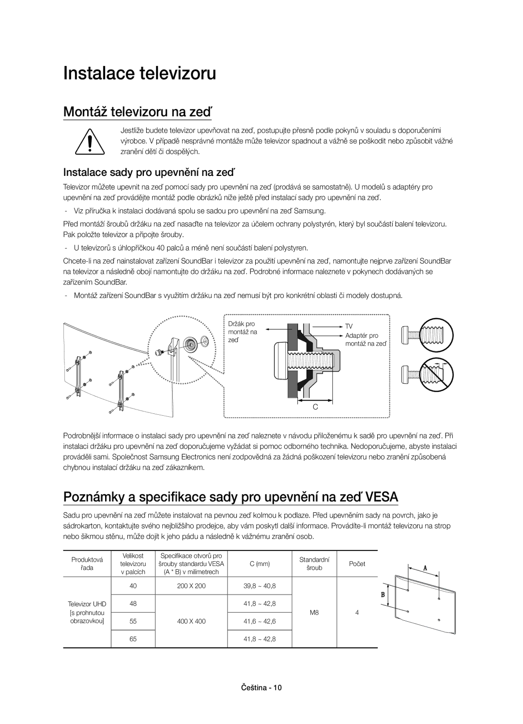 Samsung UE40JU6652UXXH, UE48JU6640SXXH Instalace televizoru, Montáž televizoru na zeď, Instalace sady pro upevnění na zeď 