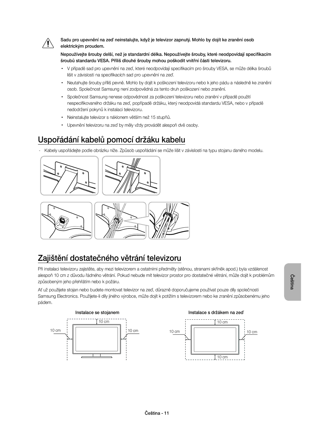 Samsung UE40JU6642UXXH, UE48JU6640SXXH Uspořádání kabelů pomocí držáku kabelu, Zajištění dostatečného větrání televizoru 