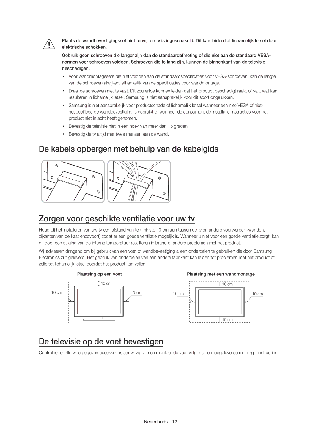 Samsung UE65JU7500TXZT, UE48JU7500LXXH, UE65JU7500LXXH, UE48JU7500TXXC, UE55JU7500LXXH De televisie op de voet bevestigen 