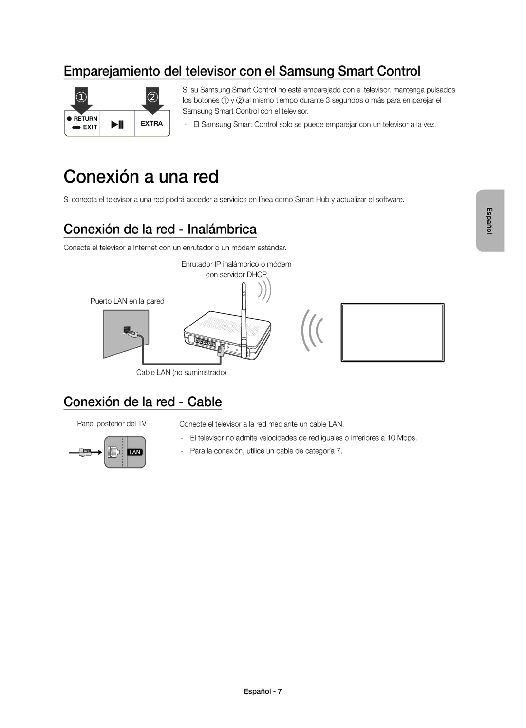 Samsung UE65JU7500TXZT, UE48JU7500TXXC manual Conexión a una red, Emparejamiento del televisor con el Samsung Smart Control 