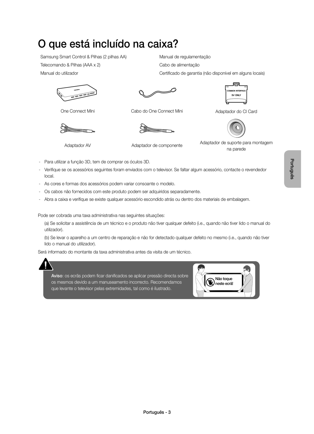 Samsung UE48JU7500TXXC, UE78JU7500TXZF manual Que está incluído na caixa?, One Connect Mini Cabo do One Connect Mini 