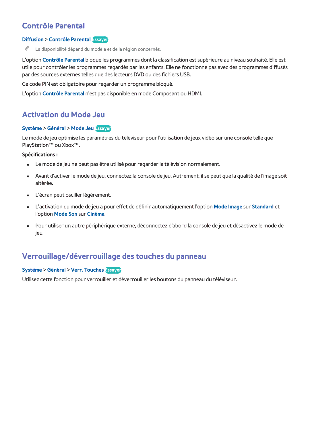 Samsung UE48J5200AWXZF manual Contrôle Parental, Activation du Mode Jeu, Verrouillage/déverrouillage des touches du panneau 
