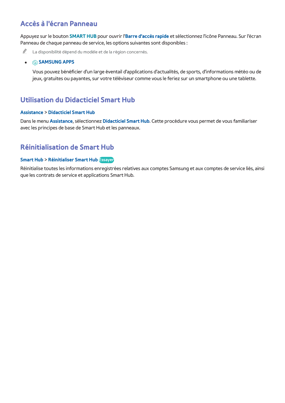 Samsung UE48J5200AWXZF manual Accès à lécran Panneau, Utilisation du Didacticiel Smart Hub, Réinitialisation de Smart Hub 