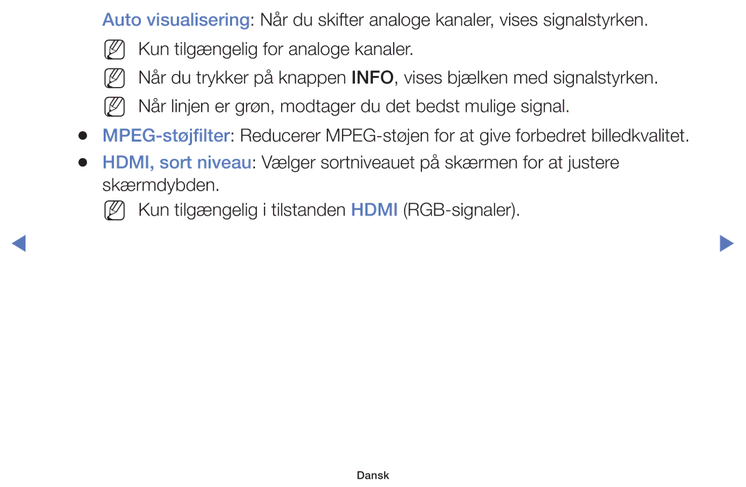 Samsung UE40K5105AKXXE, UE49K5105AKXXE, UE32K5105AKXXE, UE32K4105AKXXE, UE55K5105AKXXE manual Dansk 