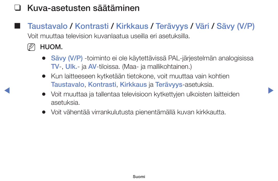 Samsung UE32K4105AKXXE, UE49K5105AKXXE, UE32K5105AKXXE, UE40K5105AKXXE, UE55K5105AKXXE Kuva-asetusten säätäminen, NN Huom 