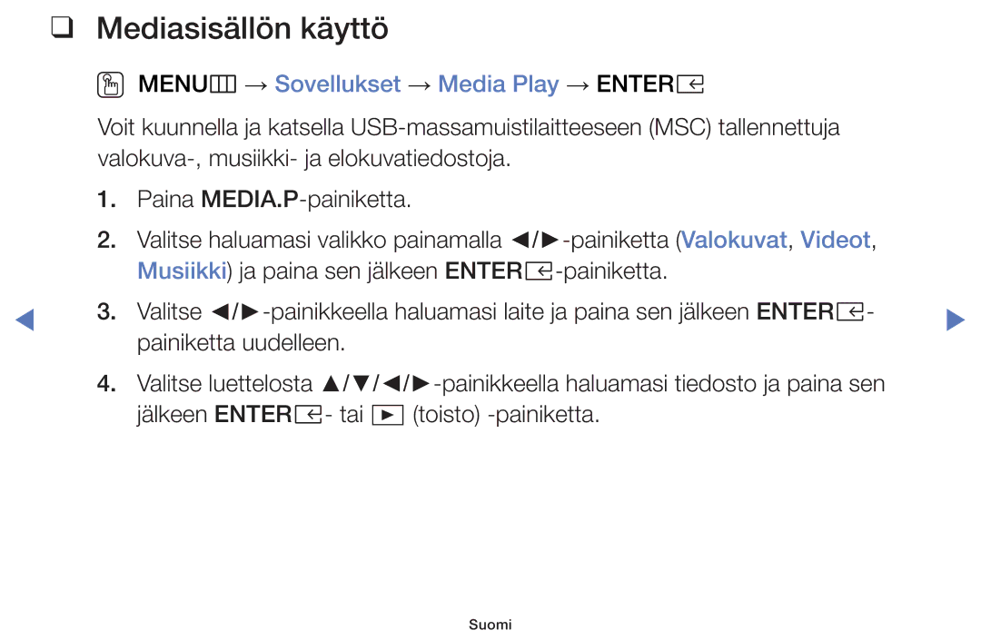 Samsung UE55K5105AKXXE, UE49K5105AKXXE, UE32K5105AKXXE Mediasisällön käyttö, OO MENUm → Sovellukset → Media Play → Entere 