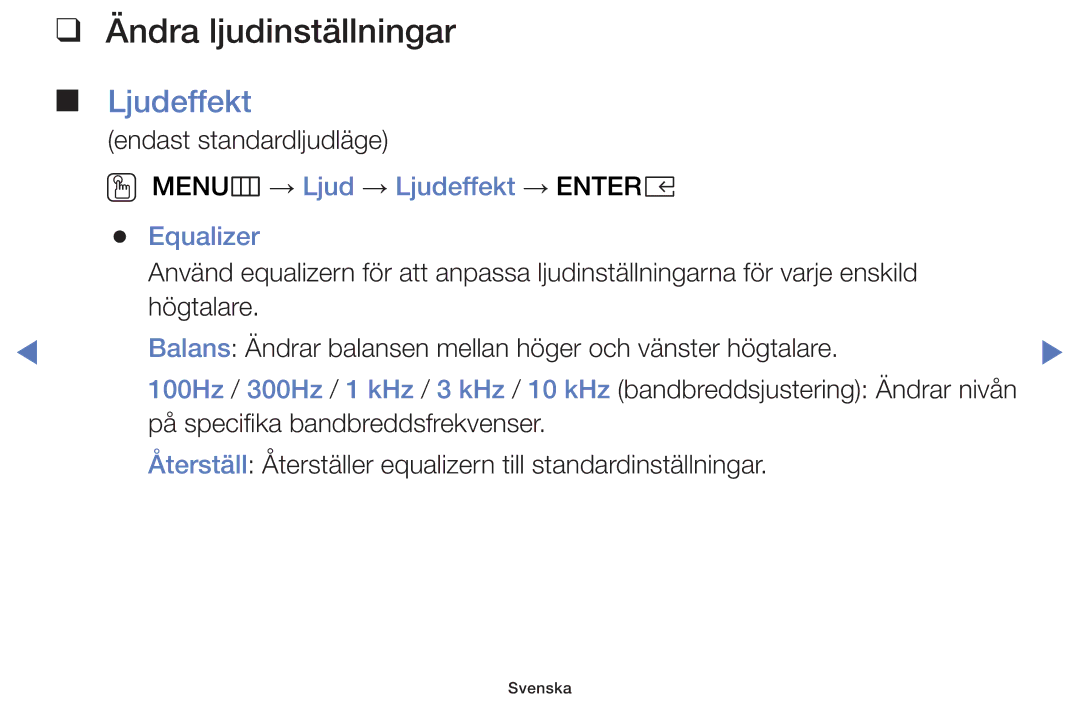 Samsung UE49K5105AKXXE, UE32K5105AKXXE, UE32K4105AKXXE, UE40K5105AKXXE, UE55K5105AKXXE Ändra ljudinställningar, Ljudeffekt 