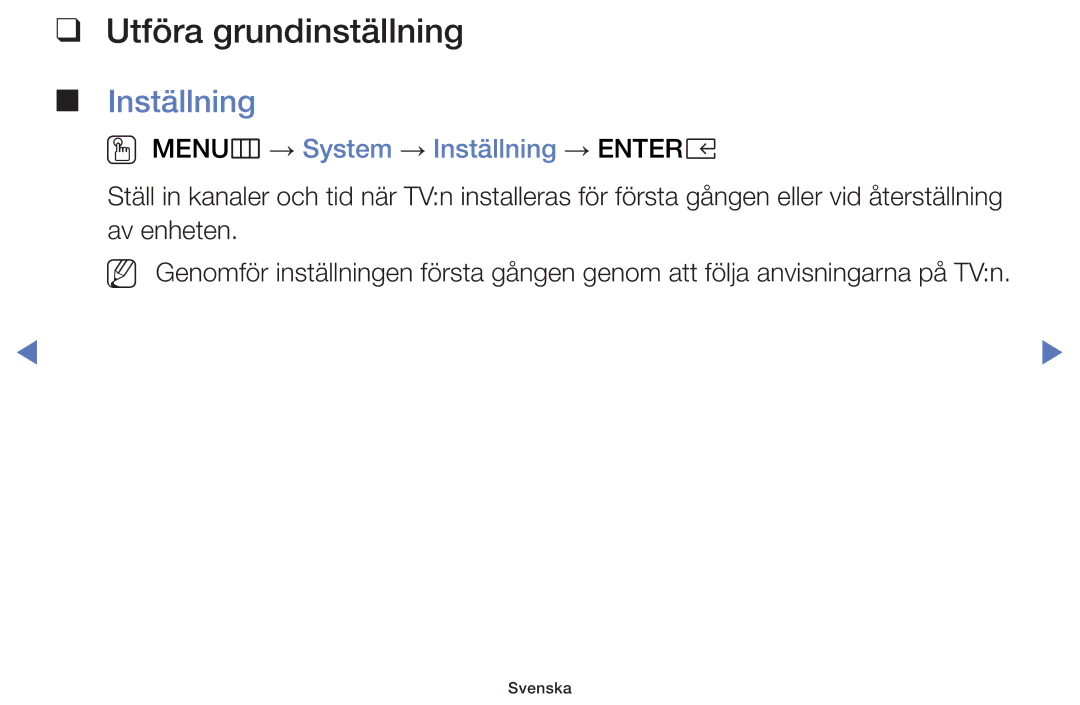 Samsung UE40K5105AKXXE, UE49K5105AKXXE manual Utföra grundinställning, OO MENUm → System → Inställning → Entere 