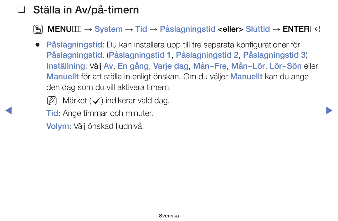 Samsung UE55K5105AKXXE, UE49K5105AKXXE, UE32K5105AKXXE, UE32K4105AKXXE, UE40K5105AKXXE manual Ställa in Av/på-timern 