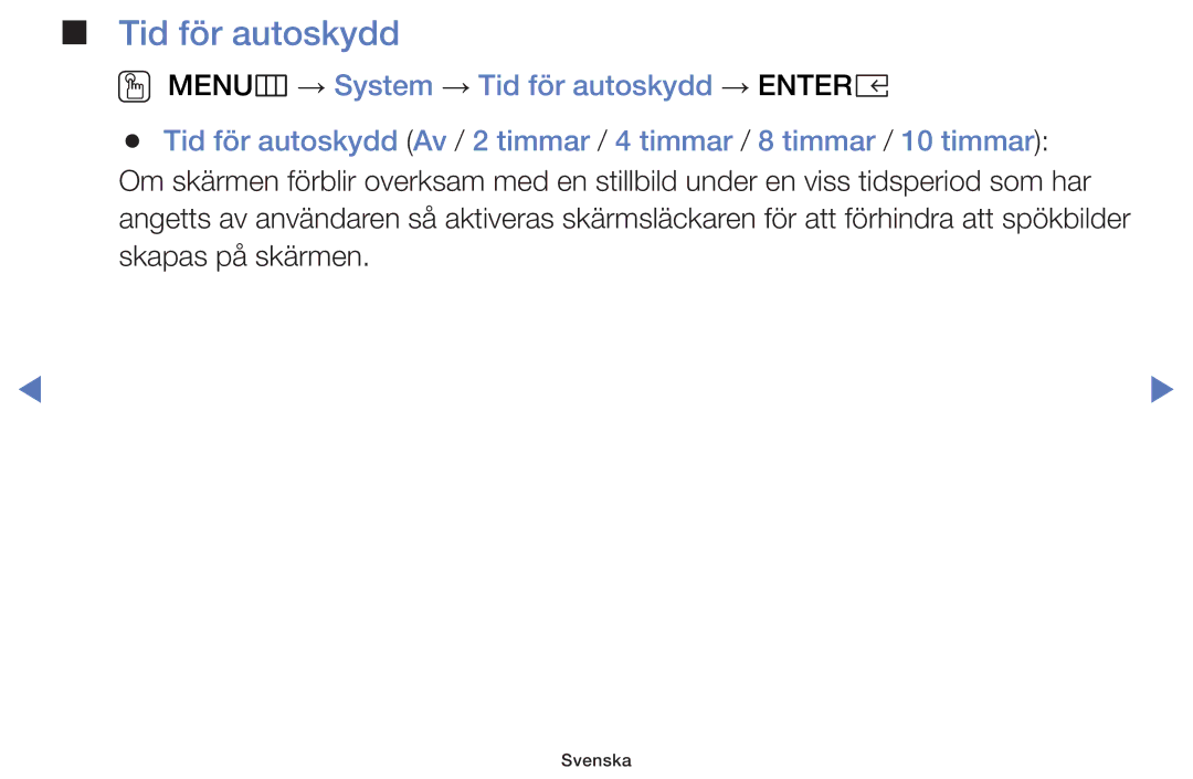 Samsung UE32K4105AKXXE, UE49K5105AKXXE, UE32K5105AKXXE, UE40K5105AKXXE, UE55K5105AKXXE manual Tid för autoskydd 