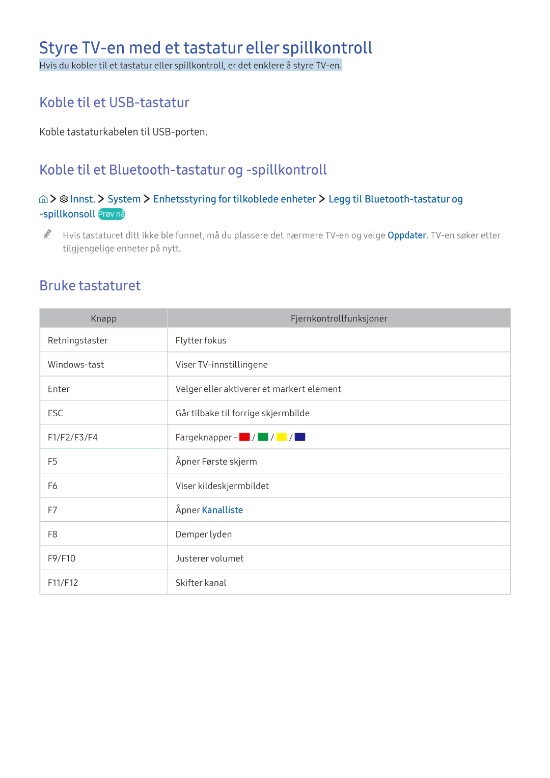 Samsung UE40K5505AKXXE manual Styre TV-en med et tastatur eller spillkontroll, Koble til et USB-tastatur, Bruke tastaturet 