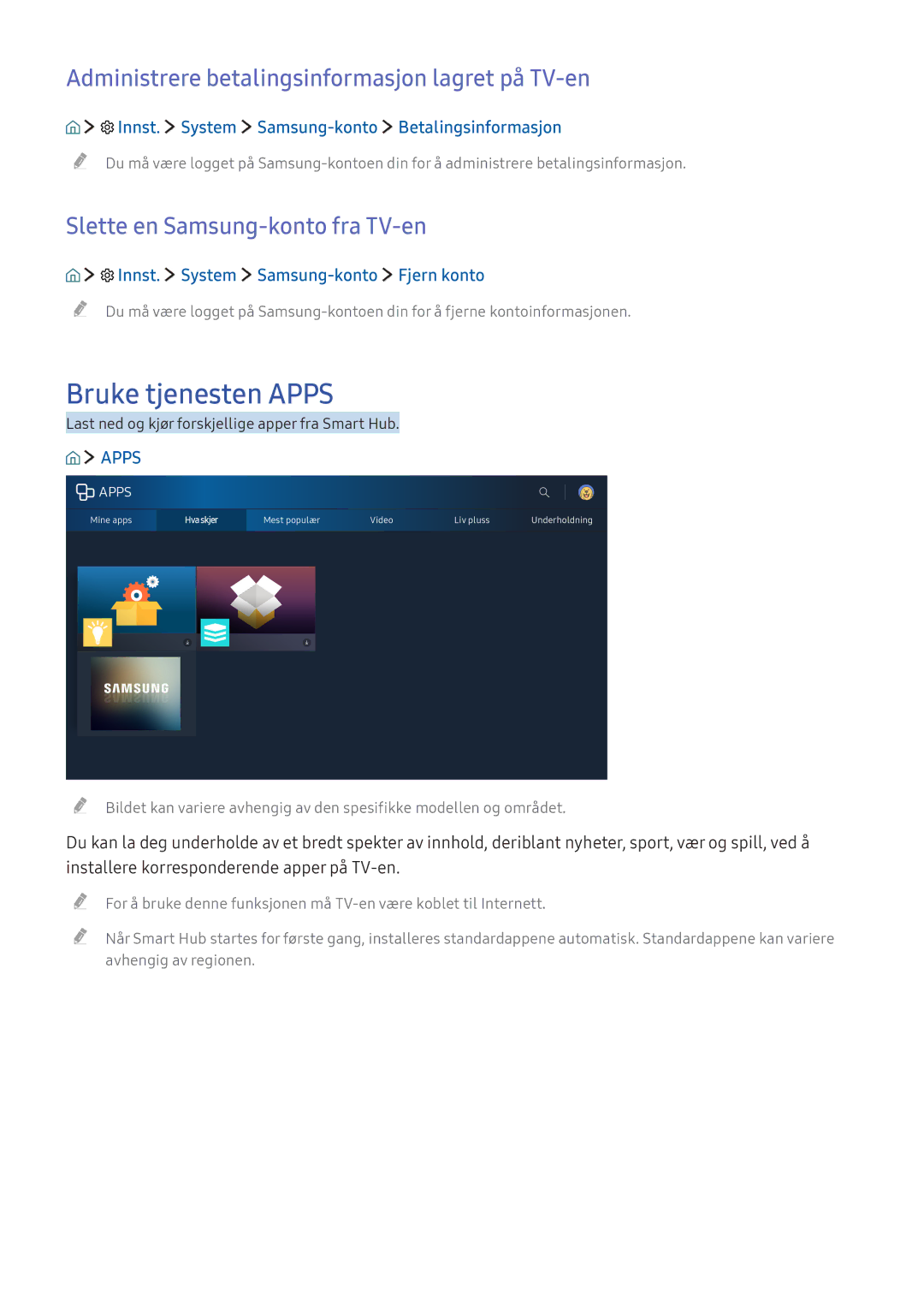 Samsung UE49K5515AKXXE, UE55K5505AKXXE manual Bruke tjenesten Apps, Administrere betalingsinformasjon lagret på TV-en 