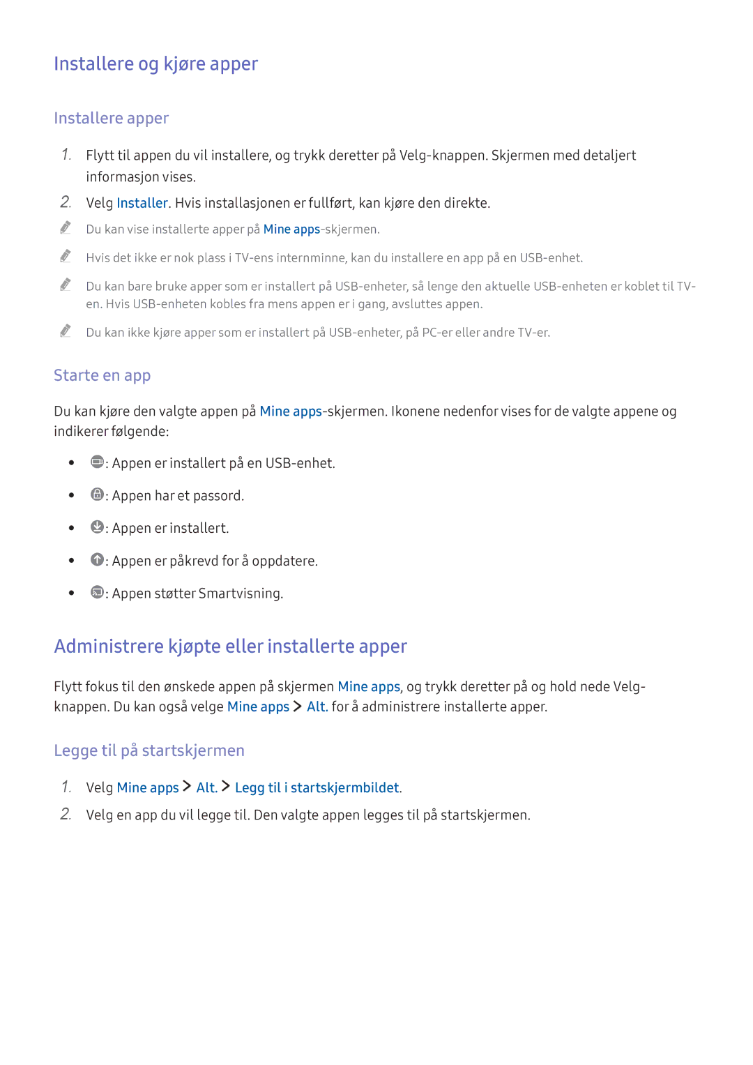 Samsung UE55K5505AKXXE manual Installere og kjøre apper, Administrere kjøpte eller installerte apper, Installere apper 