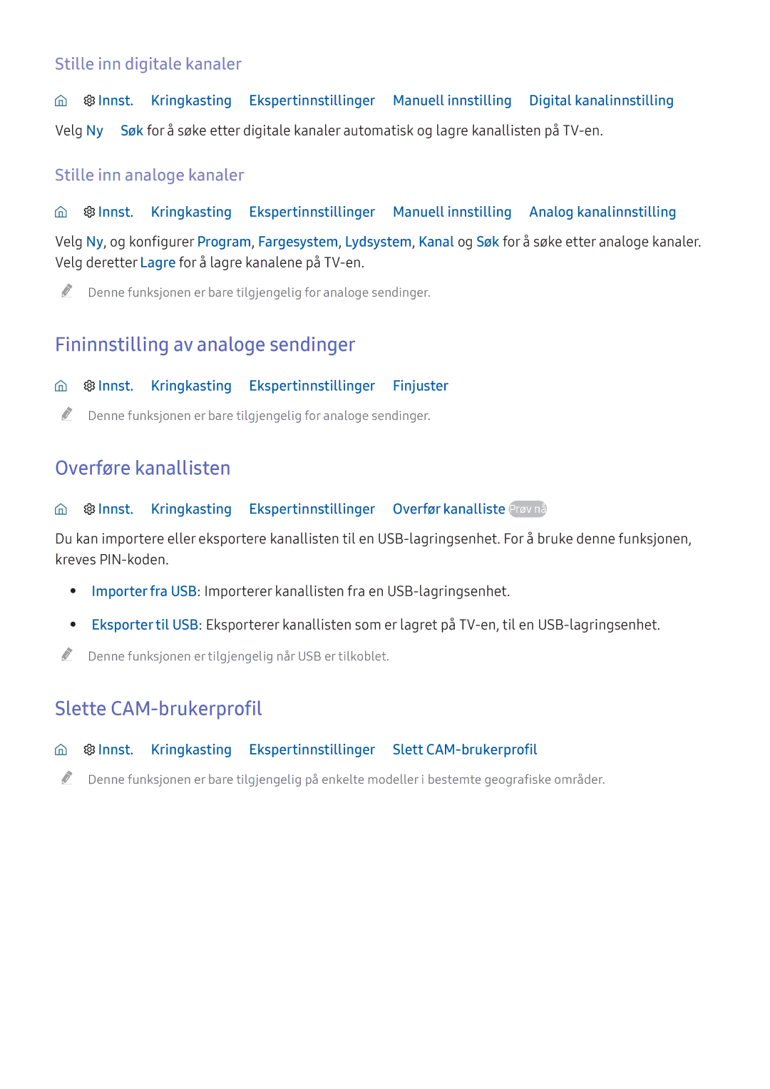 Samsung UE32K5505AKXXE, UE49K5515AKXXE Fininnstilling av analoge sendinger, Overføre kanallisten, Slette CAM-brukerprofil 