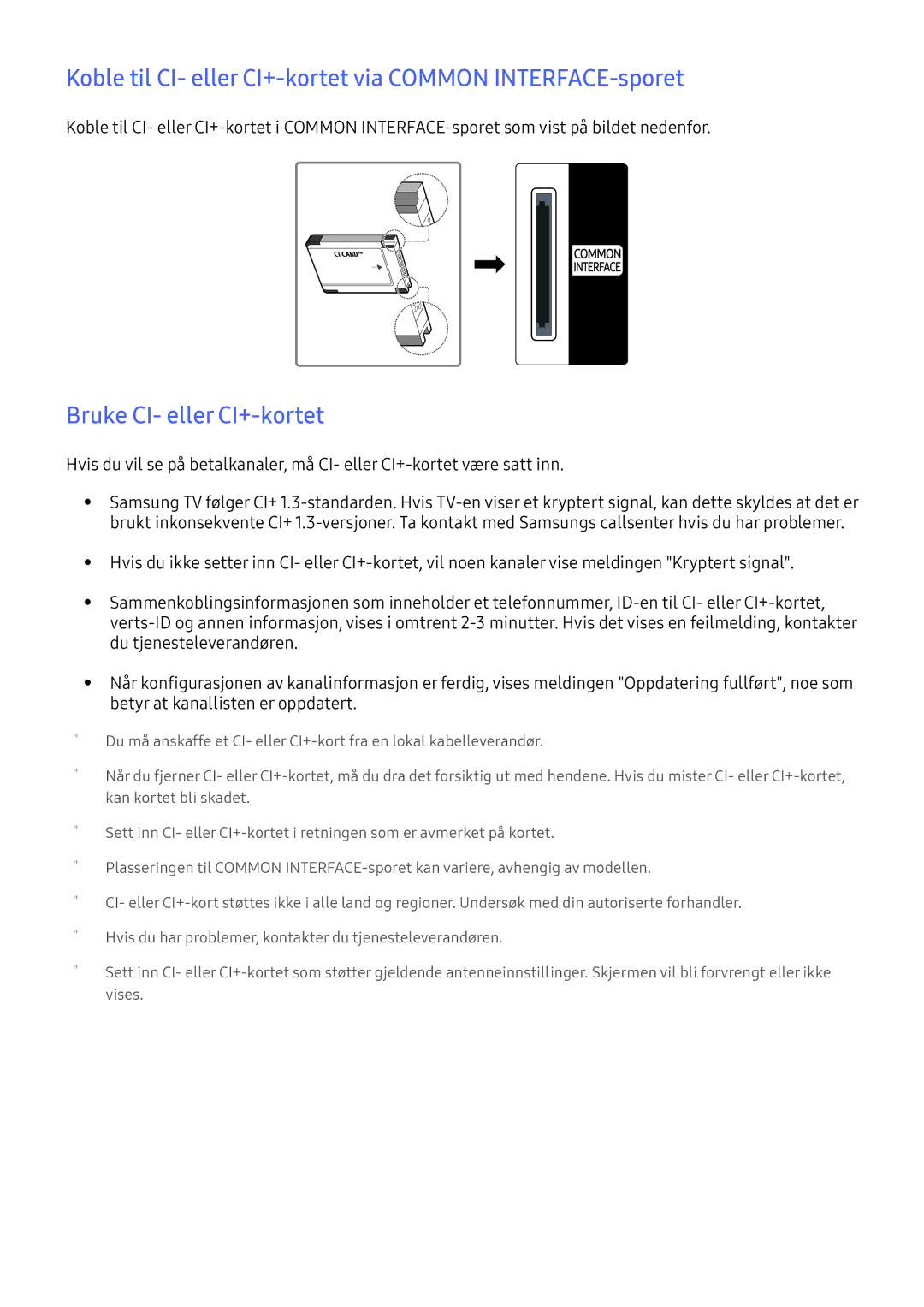 Samsung UE55K6375SUXXE manual Koble til CI- eller CI+-kortet via Common INTERFACE-sporet, Bruke CI- eller CI+-kortet 