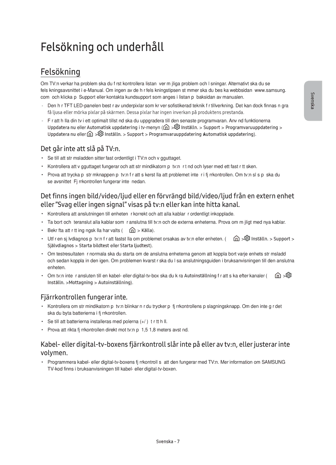 Samsung UE55K5515AKXXE manual Felsökning och underhåll, Det går inte att slå på TVn, Fjärrkontrollen fungerar inte 